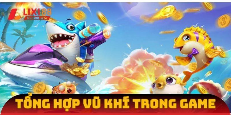 Sảnh game sở hữu kho vũ khí hiện đại bậc nhất