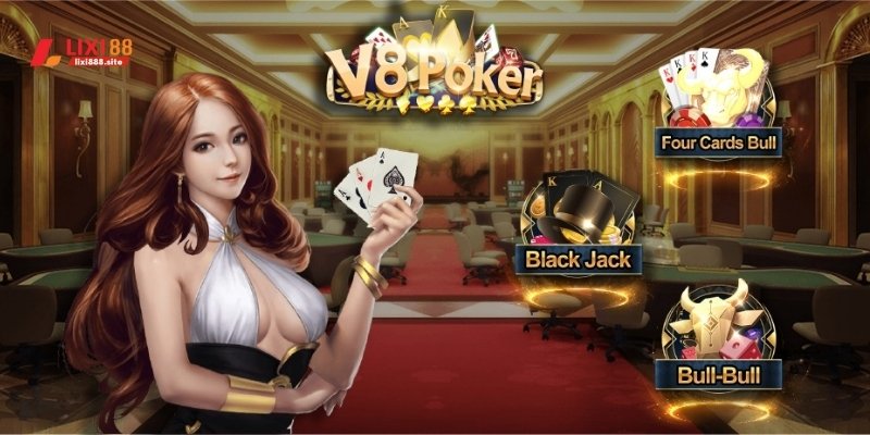 V8 Poker game bài được ưa chuộng hiện nay