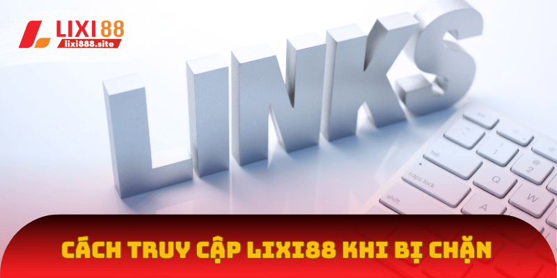Thay đổi DNS để truy cập Lixi88 bị chặn link