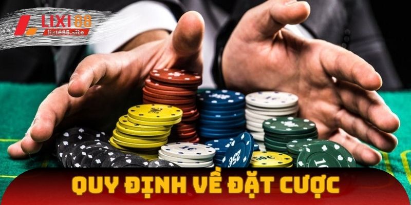 Quy định về đặt cược rõ ràng