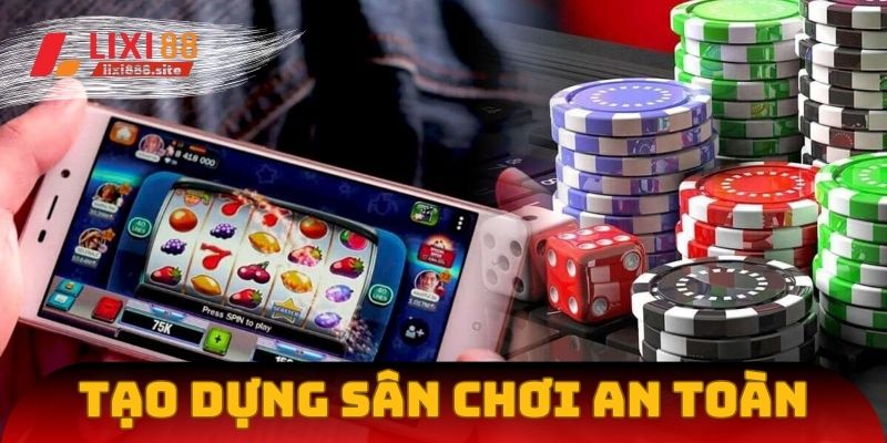 Nhà cái thực hiện sứ mệnh tạo dựng sân chơi an toàn, minh bạch