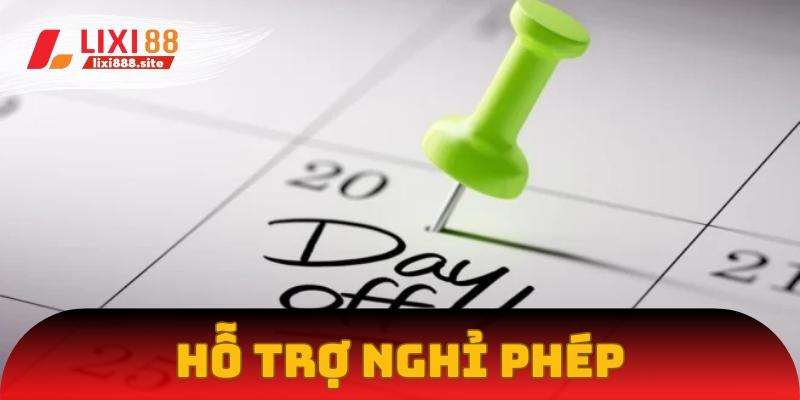 Đơn vị hỗ trợ nghỉ phép cho toàn bộ nhân viên