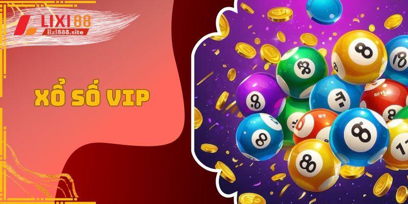 Xổ số Vip